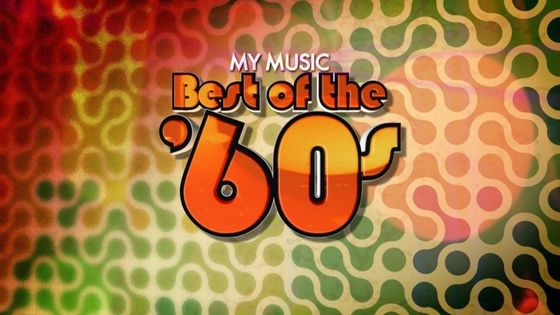 Best of the 60's (My Music Presents)