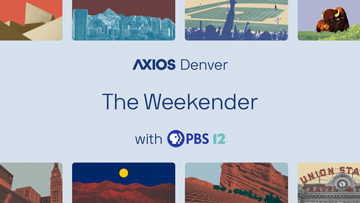 Axios Weekender